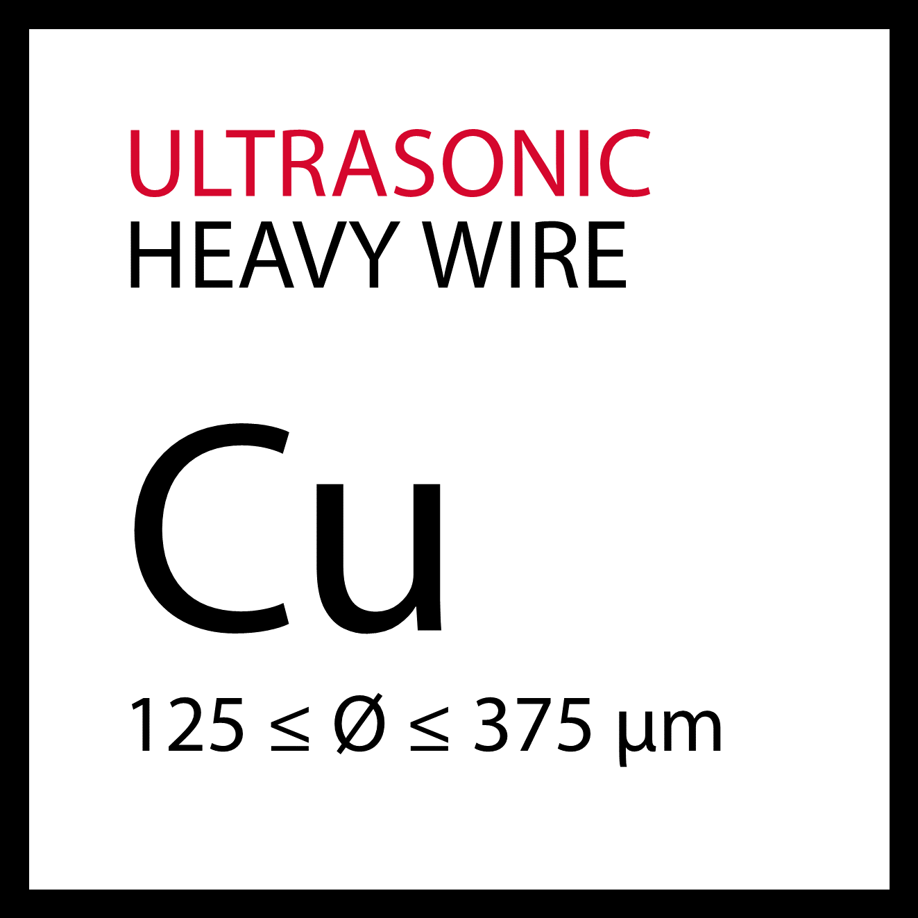 Ultraschall Dickdraht Cu