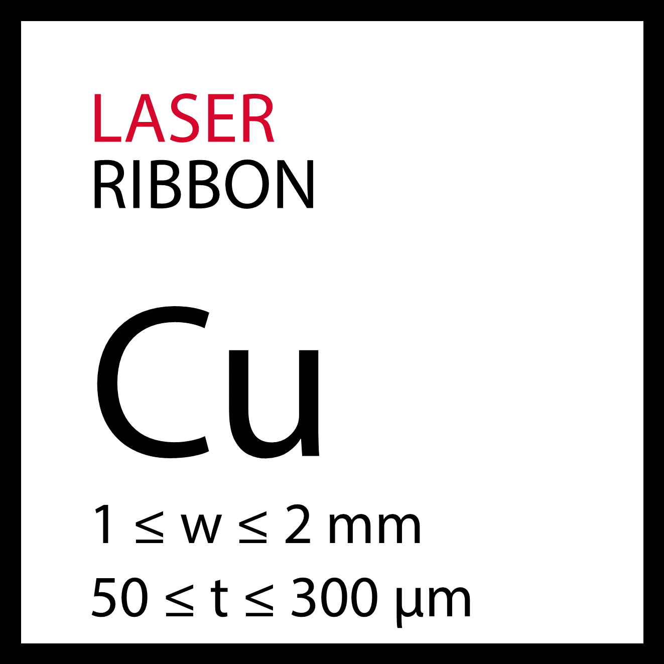 Laser Band Cu